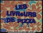 Les livreurs de pizza